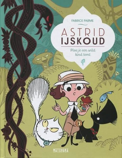 Afbeelding van Astrid ijskoud #3 - Hoe je een wild kind temt (MATSUOKA, harde kaft)