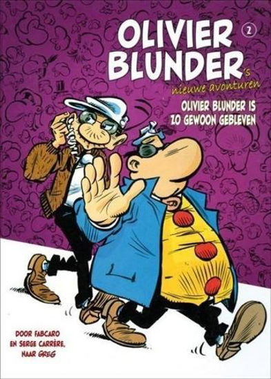 Afbeelding van Olivier blunder's nieuwe avonturen #2 - Olivier blunder is zo gewoon gebleven (ARBORIS, harde kaft)