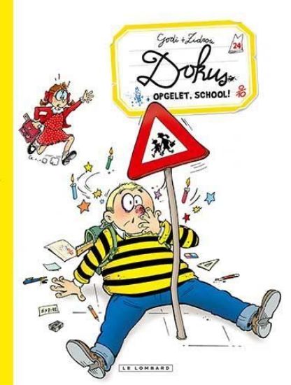 Afbeelding van Dokus de leerling #24 - Opgelet school (LOMBARD, zachte kaft)