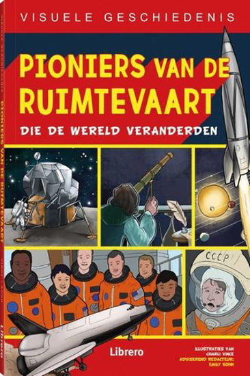 Afbeelding van Visuele geschiedenis #2 - Pioniers van de ruimtevaart (LIBRERO, zachte kaft)