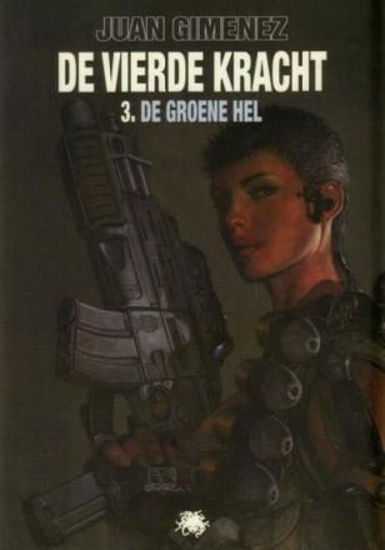 Afbeelding van Vierde kracht #3 - Groene hel (MEDUSA, zachte kaft)