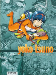 Afbeeldingen van Yoko tsuno #7 - Duistere complotten - integraal 7