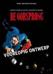 Afbeeldingen van Maurits cornelis van esk #1 - Oorsprong