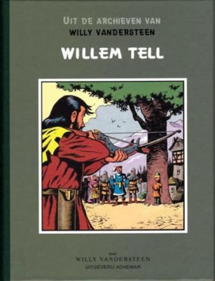 Afbeelding van Archieven willy vandersteen #17 - Willem tell (ADHEMAR, harde kaft)