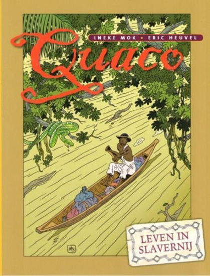 Afbeelding van Quaco - Quaco leven in slavernij (LUITINGH, zachte kaft)