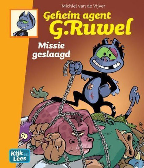 Afbeelding van Geheim agent g.ruwel #3 - Missie geslaagd (PLAN A, harde kaft)