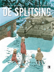 Afbeeldingen van Splitsing #1 - Frontlinies (UITGEVERIJ L, harde kaft)