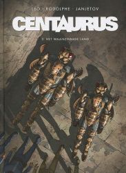 Afbeeldingen van Centaurus #3 - Waanzinnige land