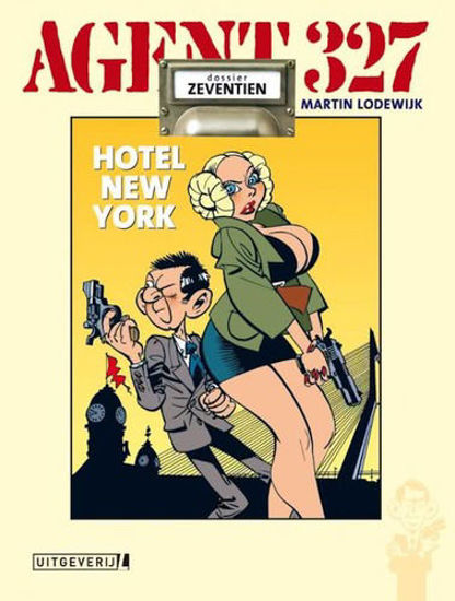 Afbeelding van Agent 327 #17 - Hotel new york (LUITINGH, harde kaft)