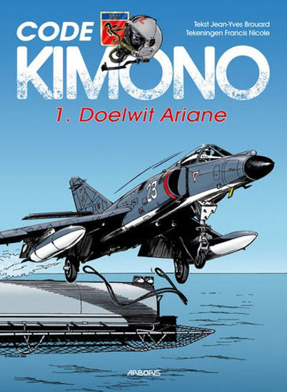 Afbeelding van Code kimono #1 - Doelwit ariane (ARBORIS, harde kaft)