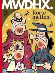 Afbeeldingen van Mwdhx #2 - Korte metten (SYNDIKAAT, zachte kaft)