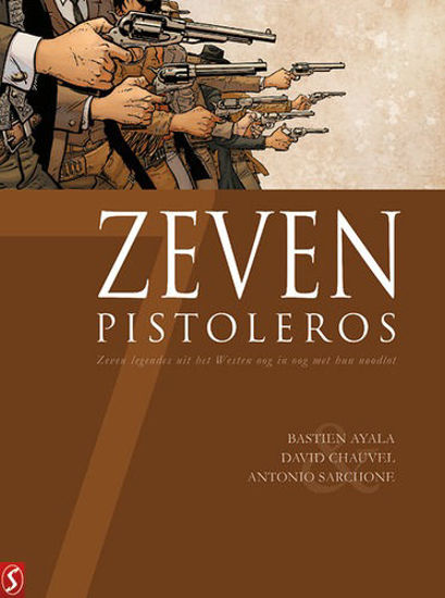 Afbeelding van Zeven... #12 - Zeven pistoleros (SILVESTER, harde kaft)