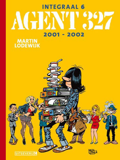 Afbeelding van Agent 327 #6 - Integraal 2001-2002 (UITGEVERIJ L, harde kaft)