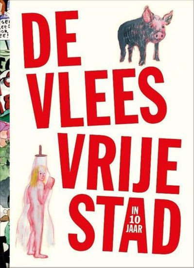 Afbeelding van Vleesvrije stad - Vleesvrije stad (in 10 jaar) (HUIS VAN BETEKENIS, zachte kaft)