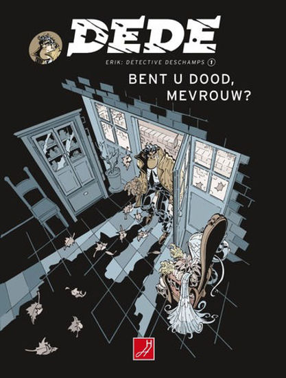 Afbeelding van Dede #1 - Bent u dood mevrouw (HAUWAERTS UITGEVERIJ, zachte kaft)