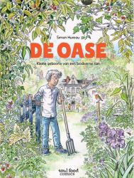 Afbeeldingen van Oase - Oase - kleine geboorte van een biodiverse tuin