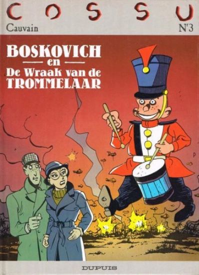 Afbeelding van Boskovich #3 - Wraak van de trommel (DUPUIS, harde kaft)