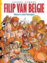 Afbeeldingen van Filip van belgie #1 - Waar is dat feestje (STRIP 2000, zachte kaft)