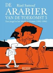 Afbeeldingen van Arabier van de toekomst #5 - Jeugd in het midden-oosten (1992-1994)