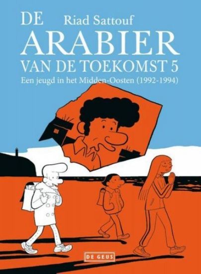 Afbeelding van Arabier van de toekomst #5 - Jeugd in het midden-oosten (1992-1994) (DE GEUS, zachte kaft)