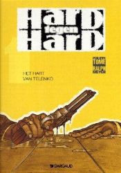 Afbeeldingen van Hard tegen hard #1 - Hart van telenko - Tweedehands