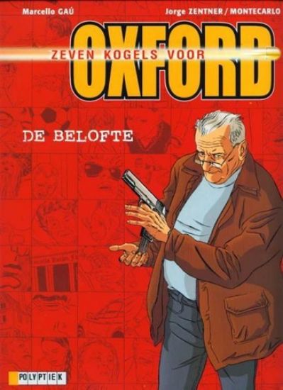 Afbeelding van Zeven kogels voor oxford #1 - Belofte - Tweedehands (LOMBARD, zachte kaft)