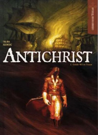 Afbeelding van Antichrist #1 - Goede wil en trouw (SAGA, zachte kaft)