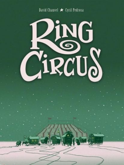 Afbeelding van Ring circus - Ring circus integraal (SILVESTER, harde kaft)