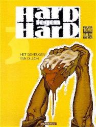 Afbeeldingen van Hard tegen hard #3 - Geheugen van dillon - Tweedehands