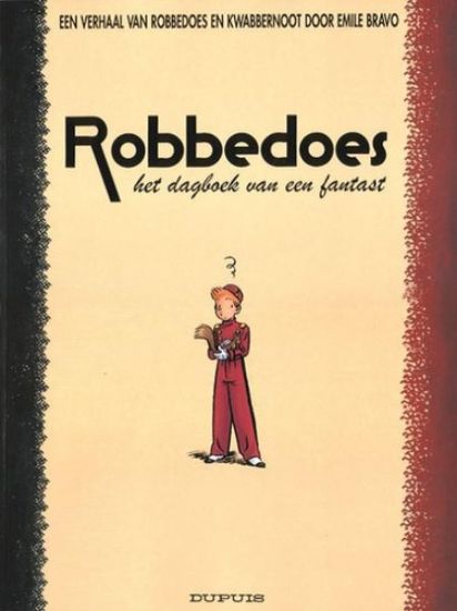 Afbeelding van Robbedoes #4 - Dagboek van fantast (DUPUIS, zachte kaft)