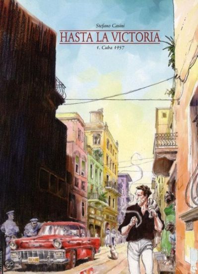 Afbeelding van Hasta la victoria #1 - Cuba 1957 (SAGA, zachte kaft)