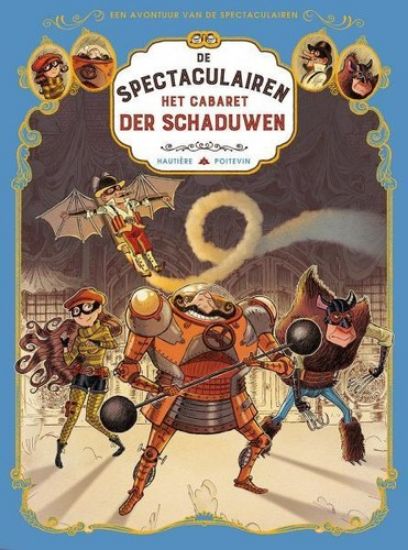 Afbeelding van Spectaculairen #1 - Cabaret der schaduwen (SILVESTER, harde kaft)