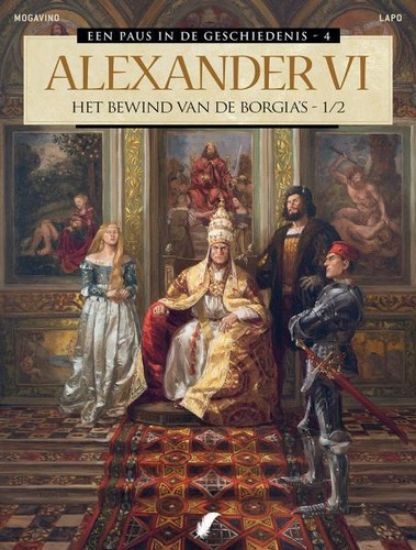 Afbeelding van Paus in de geschiedenis #4 - Alexander vi - het bewind onder de borgia's 1/2 (DAEDALUS, zachte kaft)