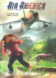 Afbeeldingen van Air america #1 - Op de ho chi minh-route