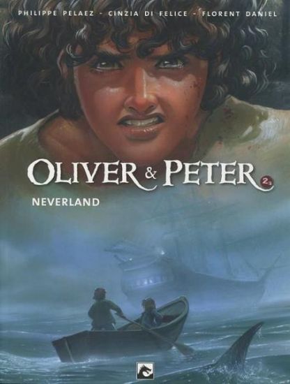 Afbeelding van Oliver & peter #2 - Neverland (DARK DRAGON BOOKS, zachte kaft)