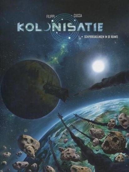 Afbeelding van Kolonisatie #1 - Schipbreukelingen in de ruimte (DARK DRAGON BOOKS, zachte kaft)