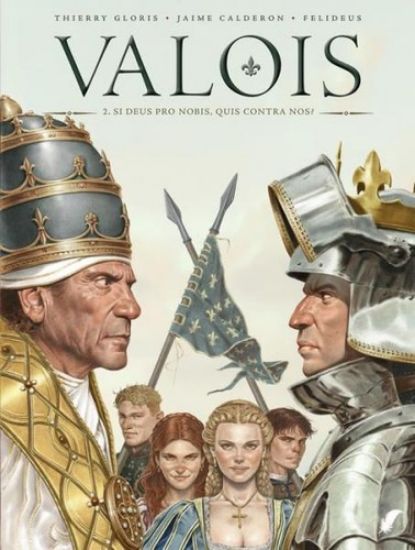Afbeelding van Valois #2 - Si deus pro nobis quis contra nos (DAEDALUS, zachte kaft)