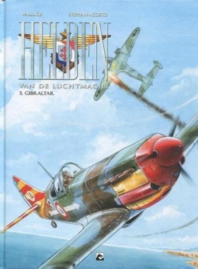 Afbeelding van Helden van de luchtmacht #3 - Gibraltar (DARK DRAGON BOOKS, harde kaft)