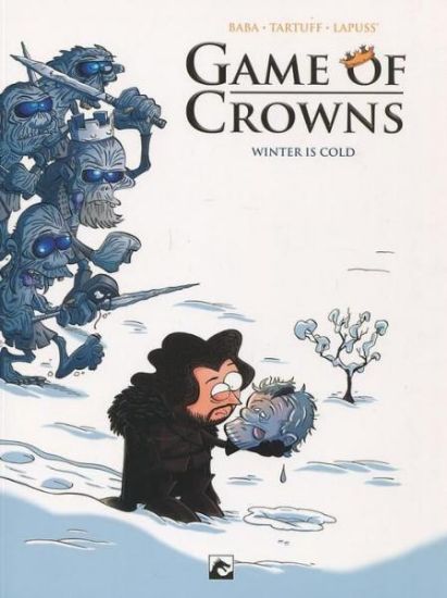 Afbeelding van Game of crowns nederlands - Winter is cold (DARK DRAGON BOOKS, zachte kaft)