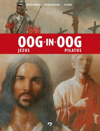 Afbeelding van Oog in oog #2 - Jezus vs pilatus (DARK DRAGON BOOKS, harde kaft)