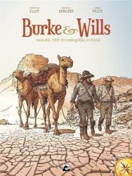 Afbeeldingen van Burke & wills - Australie 1860 de onmogelijke oversteek