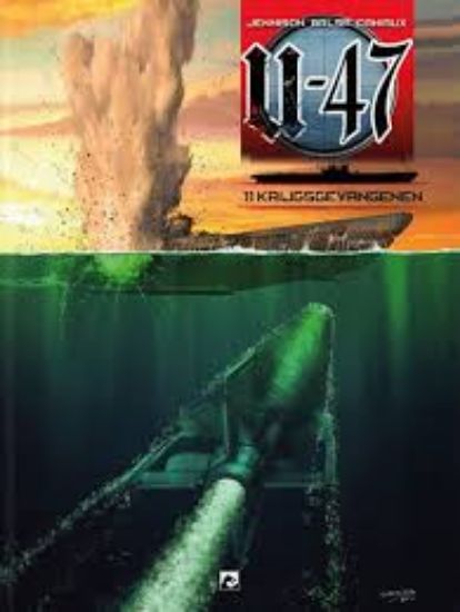 Afbeelding van U-47 #11 - Krijgsgevangenen (DARK DRAGON BOOKS, zachte kaft)