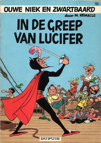 Afbeelding van Ouwe niek en zwartbaard #19 - In de greep van lucifer - Tweedehands (DUPUIS, zachte kaft)