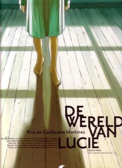 Afbeelding van Wereld van lucie #1 - En waarom niet de hel... (DAEDALUS, harde kaft)