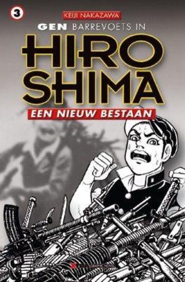 Afbeelding van Manga #3 - Hiroshima nieuw bestaan (XTRA, zachte kaft)
