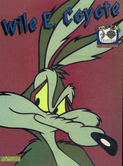 Afbeelding van Looney tunes #6 - Wile e.coyote - Tweedehands (BIG BALLOON, zachte kaft)