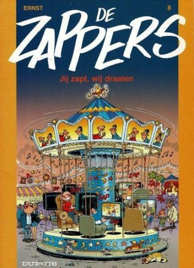 Afbeelding van Zappers #8 - Jij zapt wij draaien - Tweedehands (DUPUIS, zachte kaft)