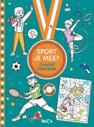Afbeeldingen van Sport je mee - Creatief kleurboek