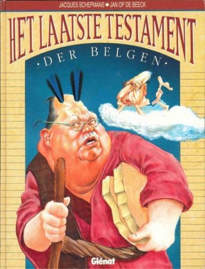 Afbeelding van Laatste testament der belgen - Het laatste testament der belgen - Tweedehands (GLENAT, harde kaft)