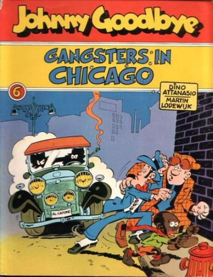 Afbeelding van Johnny goodbye #6 - Gangsters in chicago - Tweedehands (OBERON, zachte kaft)